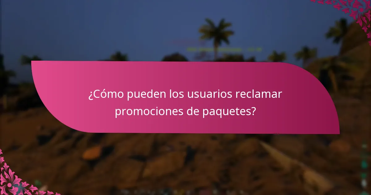 ¿Cuáles son los criterios de elegibilidad para las promociones de paquetes?