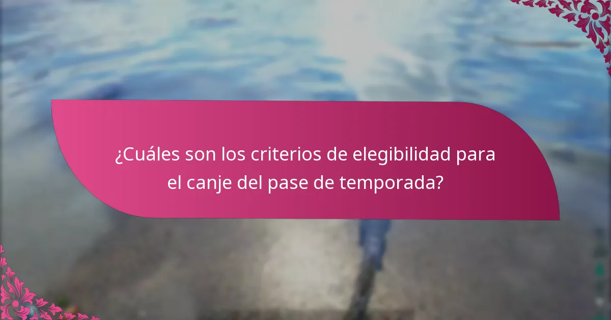 ¿Cómo se comparan los procesos de canje de pases de temporada entre plataformas?