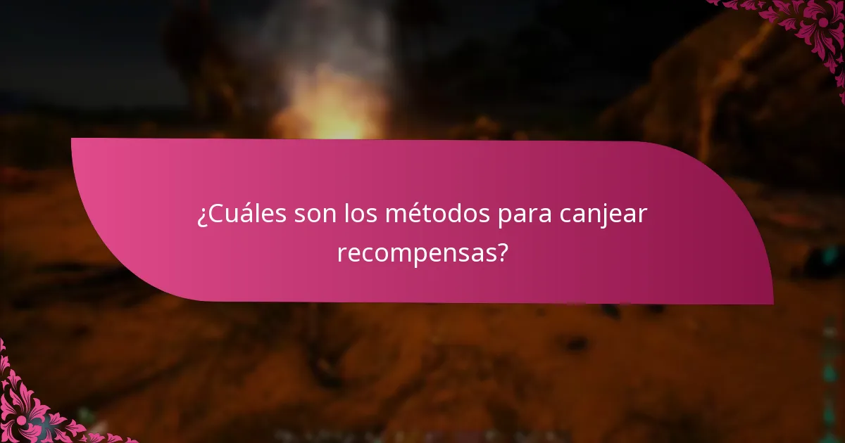 ¿Qué programas de recompensas ofrecen las mejores experiencias de canje?