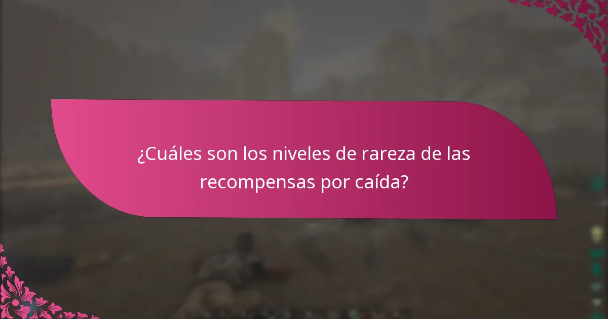 ¿Cuáles son las mejores prácticas para maximizar las recompensas por caída?