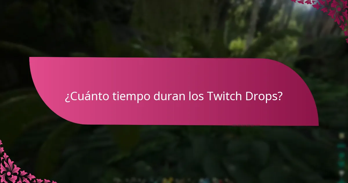 ¿Cómo prepararse para los eventos de Twitch Drops?