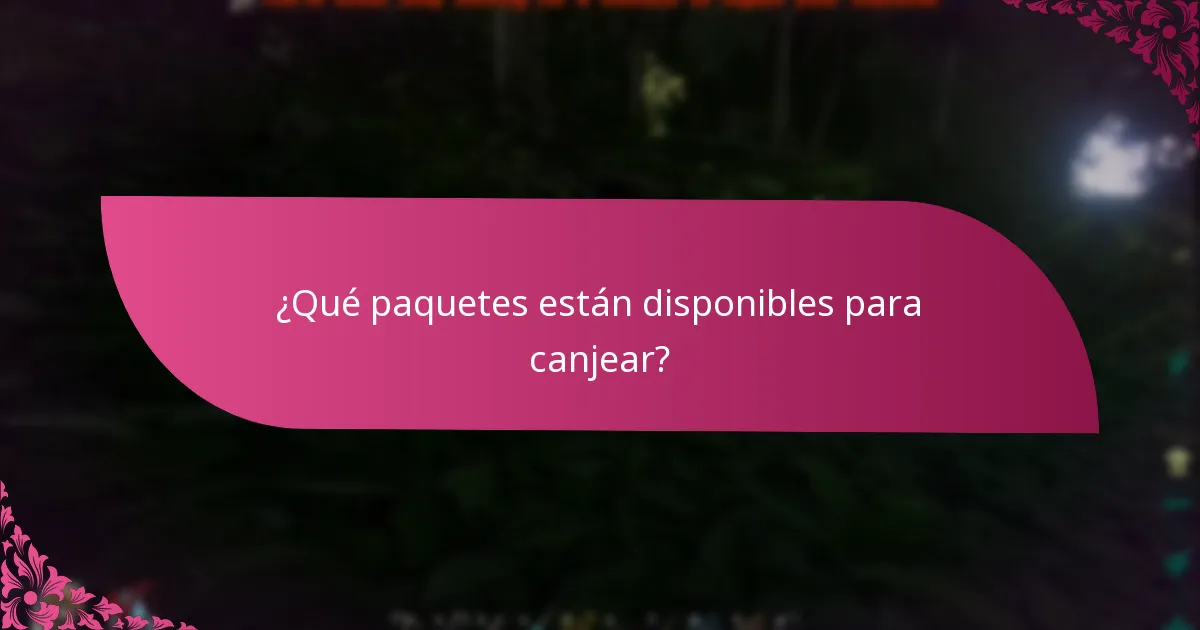 ¿Cómo se comparan los canjes de paquetes entre plataformas?